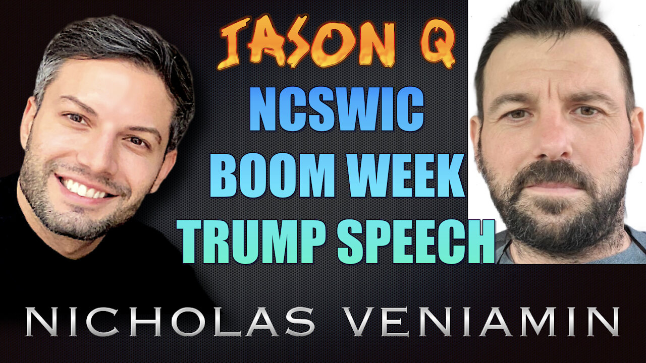 Jason Q Discusses NCSWIC, Boom Week & Trump's Speech with Nicholas Veniamin 14-7-2021