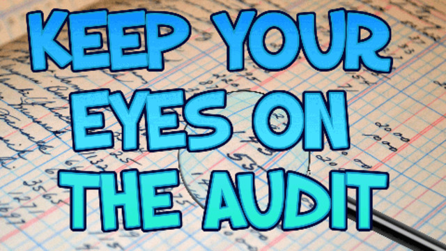 KEEP YOUR EYES ON THE AUDIT! BY CHARLIE WARD 4-7-2021