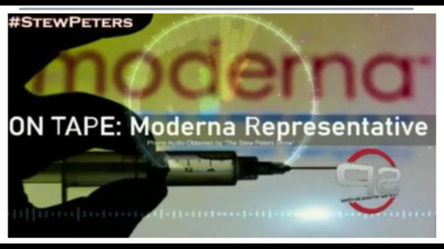 MODERNA REPRESENTATIVE ADMITS IN SHOCKING RECORDED PHONE CALL: "EVERYONE IS PART OF THE EXPERIMENT" 16-7-2021