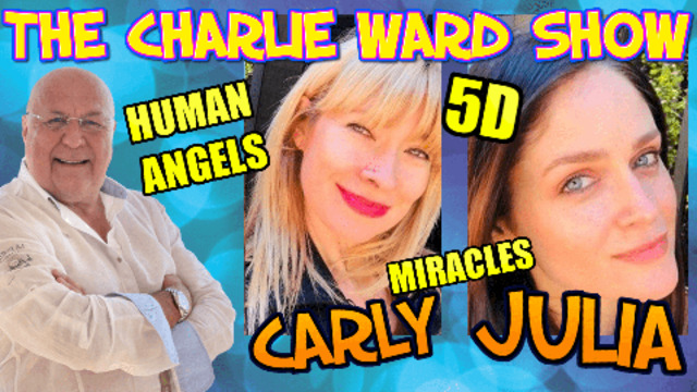 MOVING INTO A WORLD OF ABUNDANCE WITH CARLY, JULIE & CHARLIE WARD 6-7-2021