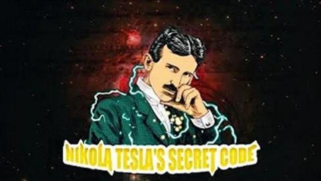 NIKOLA TESLA’S SECRET CODE - THAT NO ONE KNOWS 2-7-2021