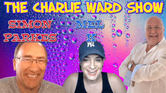 THROUGH THE FLOOD & STORM WITH MEL K & SIMON PARKES & CHARLIE WARD 12-7-2021