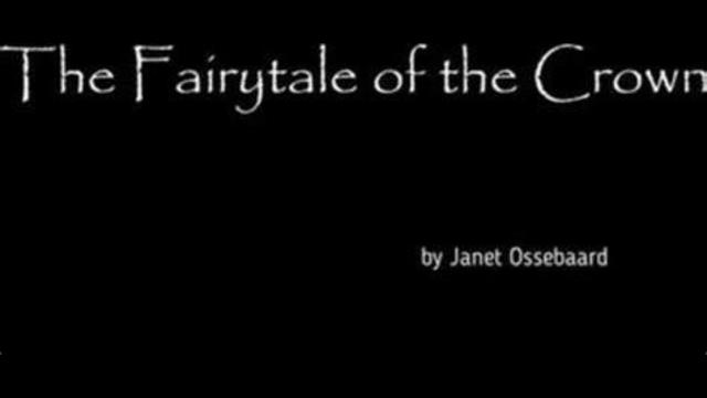 The Fairy-tale of the Crown - By Janet Ossebaard 5-7-2021