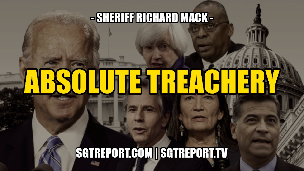 ABSOLUTE TREACHERY -- SHERIFF RICHARD MACK 27-8-2021