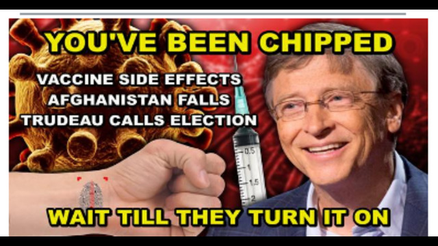 ALL THE VACCINATED HAVE BEEN CHIPPED - WATCH WHAT HAPPENS WHEN THEY TURN IT ON - SIDE EFFECTS 19-8-2021