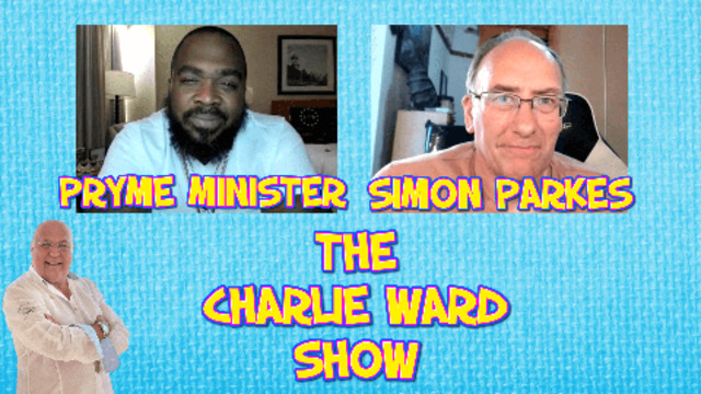 DIGGING DEEPER WITH PRYME MINISTER, SIMON PARKES & CHARLIE WARD 5-8-2021