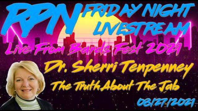 Dr. Sherri TenPenney Joins Zak Paine on Friday Night Livestream 28-8-2021