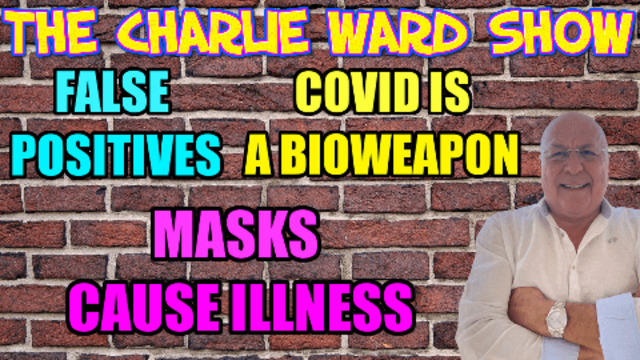 ESTABLISHING THE COVID TRUTH WITH CHARLIE WARD 23-8-2021