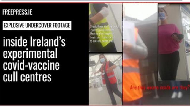 EXPOSED !! UNDERCOVER IN IRELAND'S EXPERIMENTAL COVID-VACCINE CULL CENTRES - EXCLUSIVE FOOTAGE !! 8-8-2021