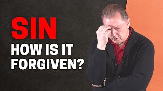 Forgiveness of Sins | What Does Forgiveness Mean? 12-2-2021