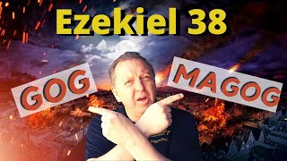 Gog and Magog | Ezekiel 38 War 10-7-2020