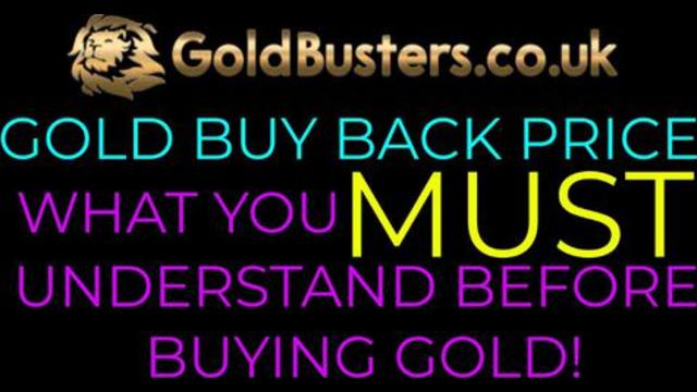 Gold buy back price - What you MUST understand before buying Gold! 15-8-2021