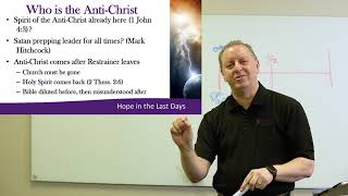 Hope in the Last Days Part 4 - The Anti-Christ and False Prophet 18-2-2020