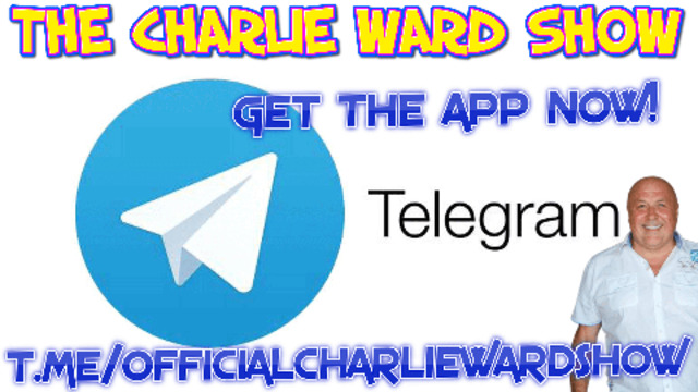 JOIN CHARLIE WARD ON TELEGRAM FOR EXCLUSIVE UPDATES OF THE TRUTH! 2-8-2021