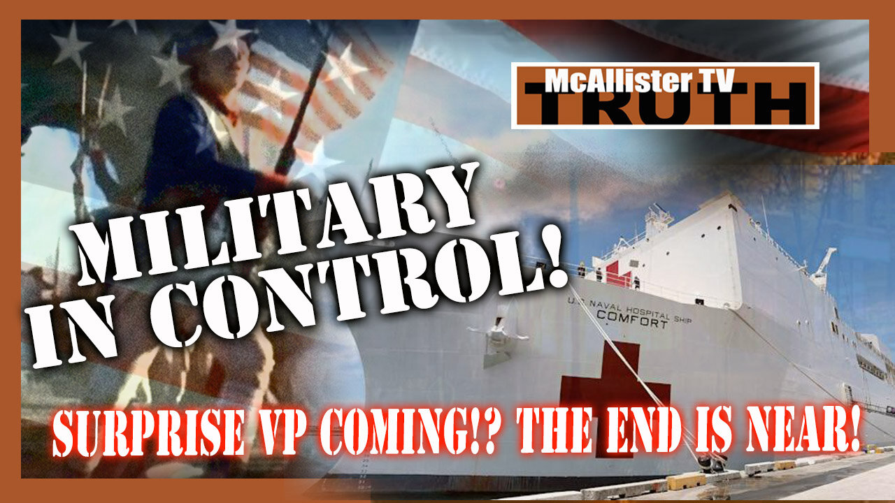 MILITARY IN CHARGE! SURPRISE VP COMING! TRIBUNALS ONGOING! USMCA! 29-8-2021