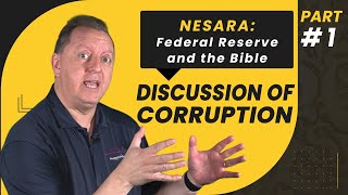 NESARA: The Federal Reserve, Money Corruption, and Money in the Bible | Part 1 28-8-2020