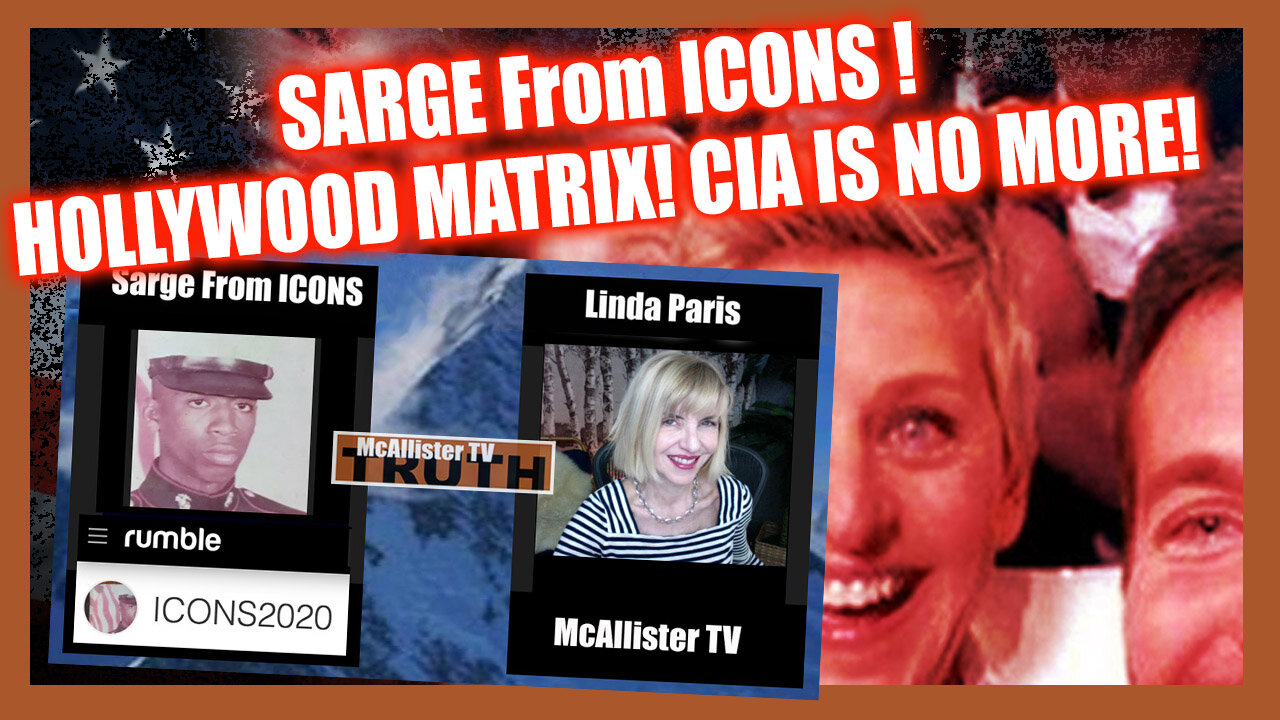 SARGE! HOLLYWOOD MATRIX! THE CIA IS NO MORE! GESARA / NESARA! 13-8-2021