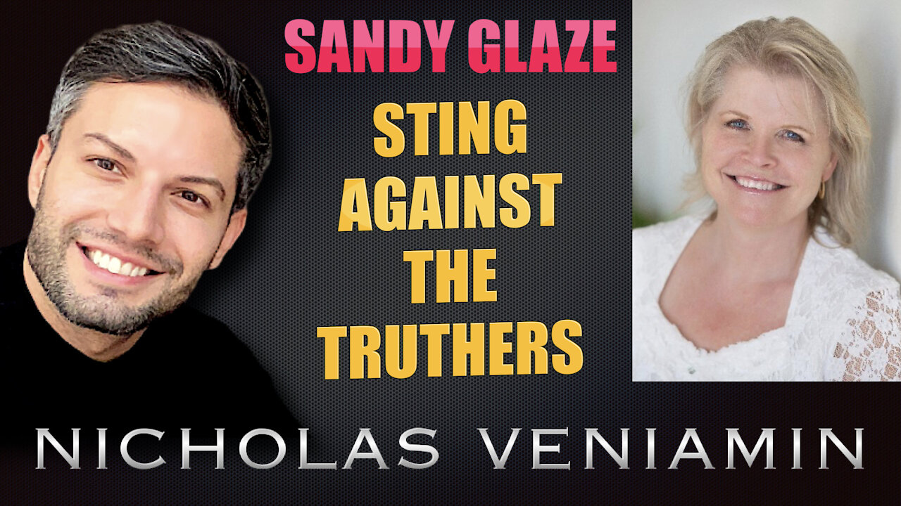 Sandy Glaze Discusses Sting Against Truthers with Nicholas Veniamin 3-8-2021