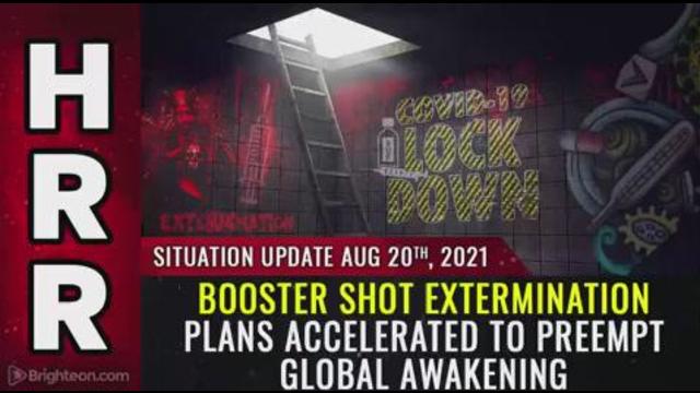 Situation Update, August 20th, 2021 - Booster shot extermination plans accelerated to preempt global 20-8-2021