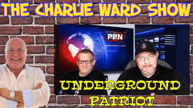 THE LATEST NEWS WITH UNDERGROUND PATRIOT & CHARLIE WARD 26-8-2021