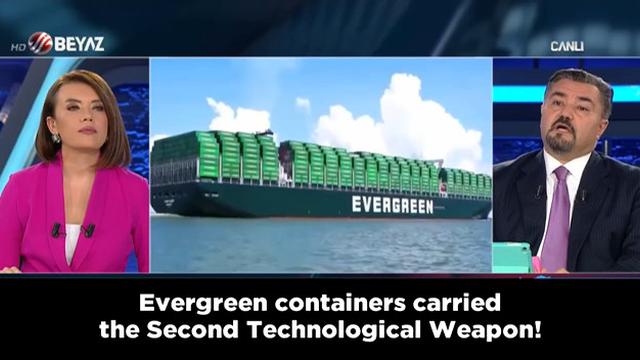 Turkish News Reports Truth About The Evergreen, Saying The Ship Contained A Climate Change Weapon 20-8-2021