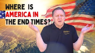 Understanding End Times in the Bible | America in the Bible & the Millennial Reign of Christ 9-7-2021