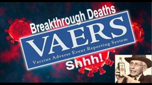 Breakthrough Deaths are piling up in VAERS, but it's not a discussion yet 12-9-2021