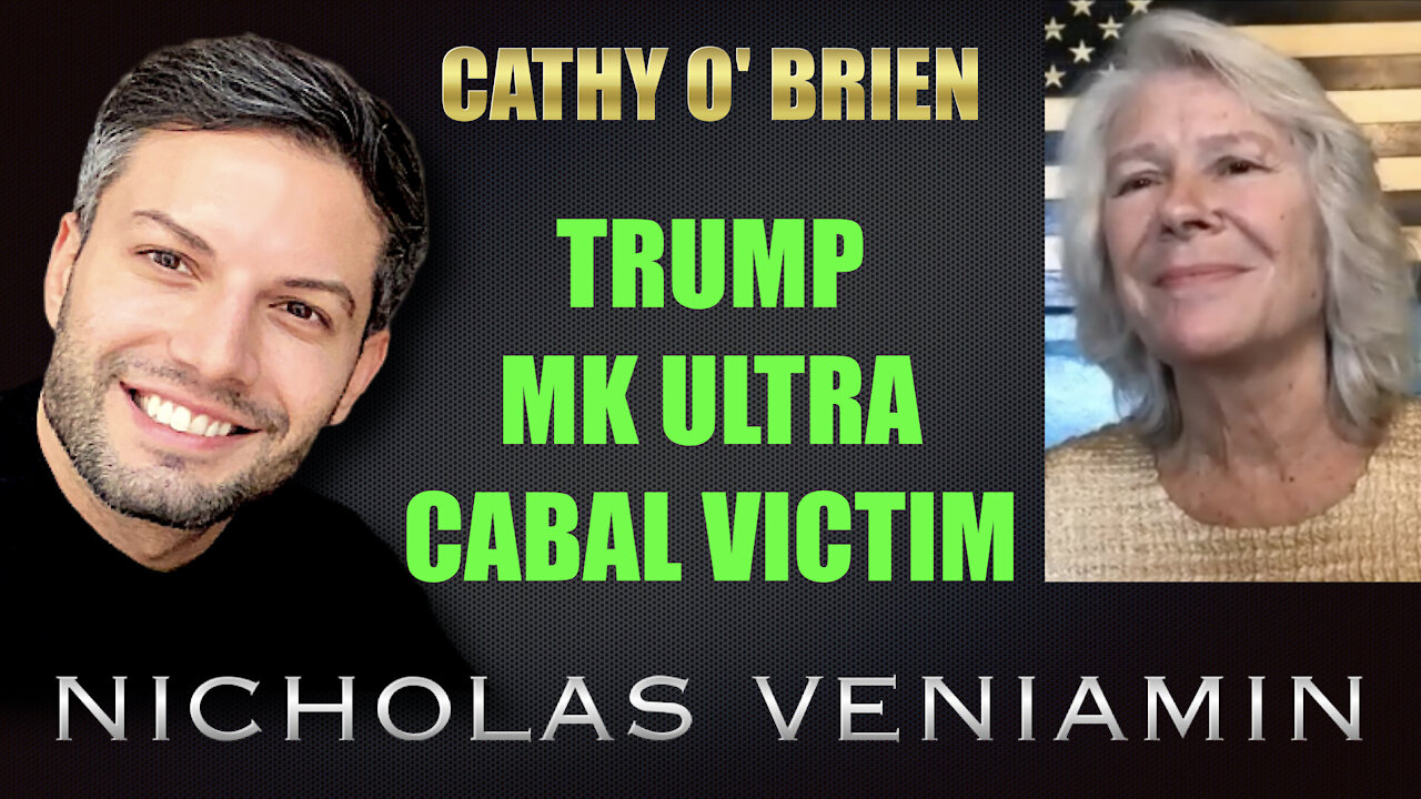 Cathy O' Brien Discusses Trump, MK Ultra, Cabal Victim with Nicholas Veniamin 1-9-2021