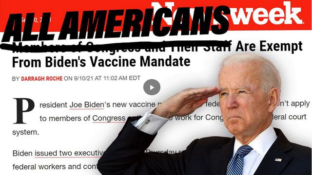 Congress Exempts Themselves From Biden Vaccine Mandate 11-9-2021