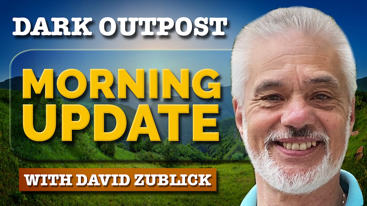 Dark Outpost Morning Update 09-09-2021