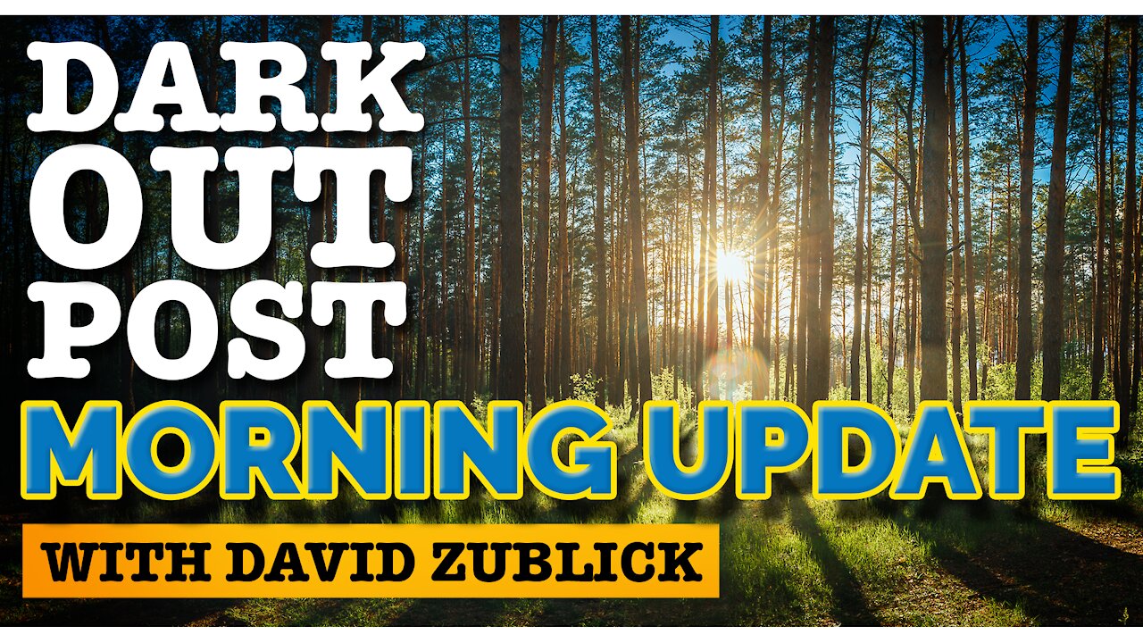 Dark Outpost Morning Update 13-9-2021