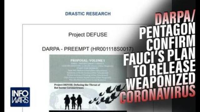 EXPLOSIVE - Fauci's Plan to Release Weaponized Coronavirus Blown Wide Open by DARPA-Pentagon Docs 23-9-2021