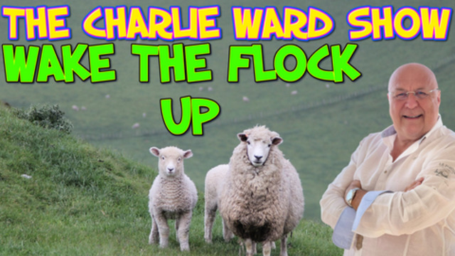 IT'S TIME TO WAKE THE FLOCK UP! WITH CHARLIE WARD 3-9-2021