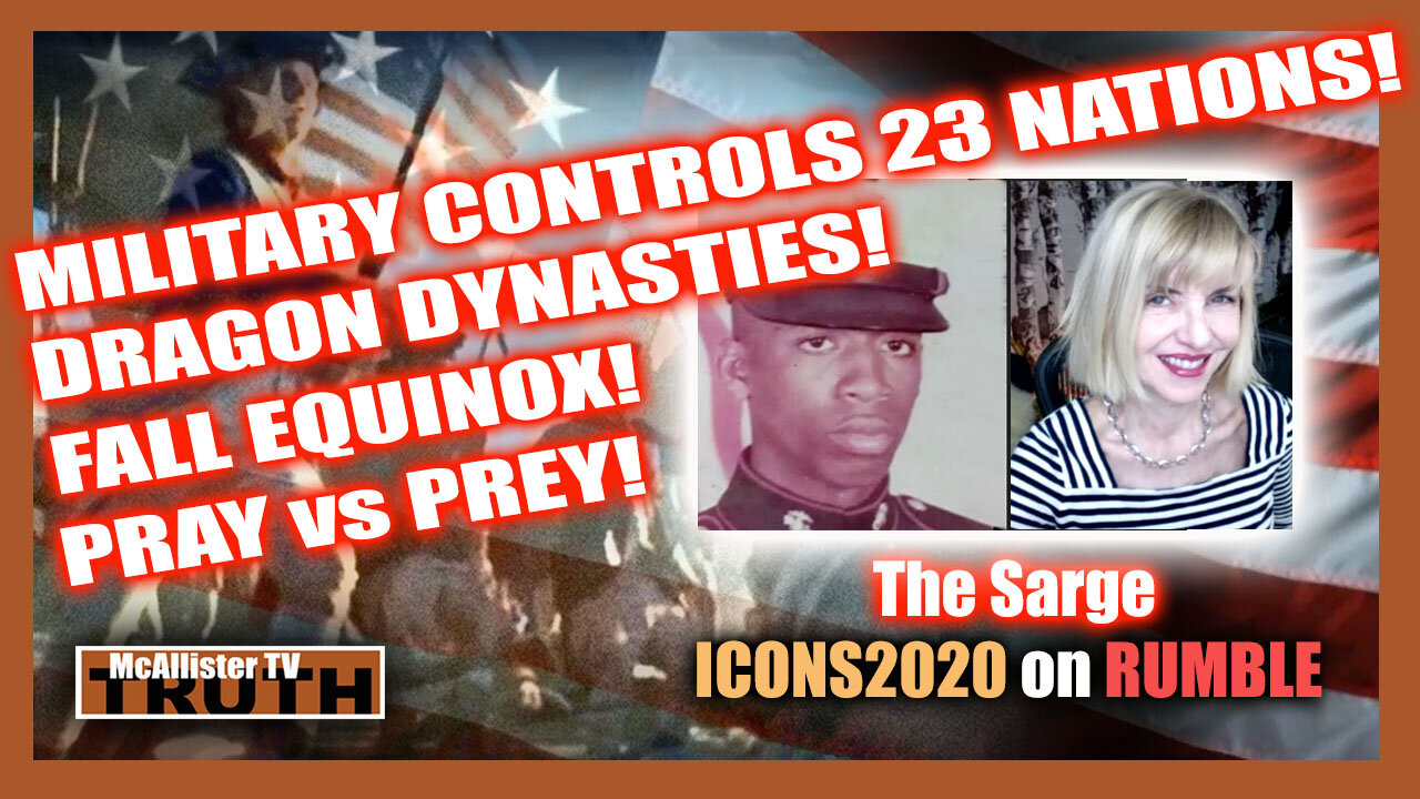 SARGE UPDATES! MIL CONTROL! 21 DAYS OF PREYING! FALL EQUINOX! 23 NATIONS ONBOARD! QUANTUM DNA! 22-9-2021