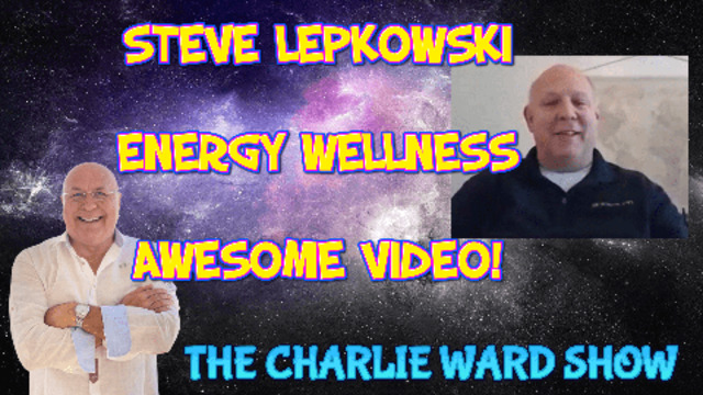 STEVE LEPKOWSKI & CHARLIE WARD DISCUSS 5G / 6G & THE CHANGES HAPPENING IN THE WORLD 7-9-2021