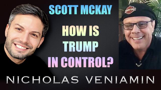 Scott McKay Discusses How Is Trump In Control with Nicholas Veniamin 15-9-2021