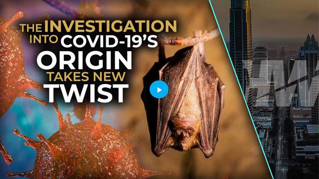 THE INVESTIGATION INTO COVID-19’S ORIGIN TAKES NEW TWIST 28-9-2021