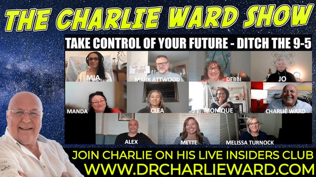 Take control of your income & future; ditch the 9-5 with Mark Attwood,Charlie Ward & 9 entrepreneurs 21-9-2021