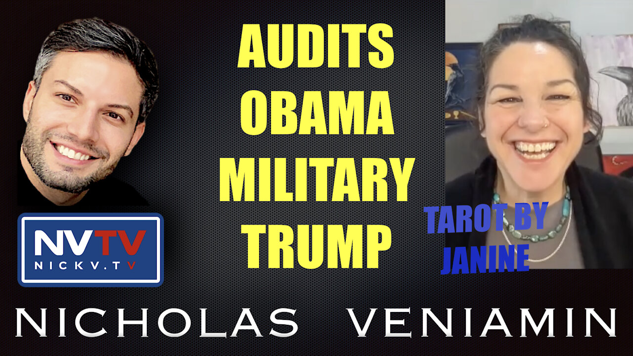 Tarot By Janine Discusses Audits, Obama, Military and Trump with Nicholas Veniamin 27-9-2021