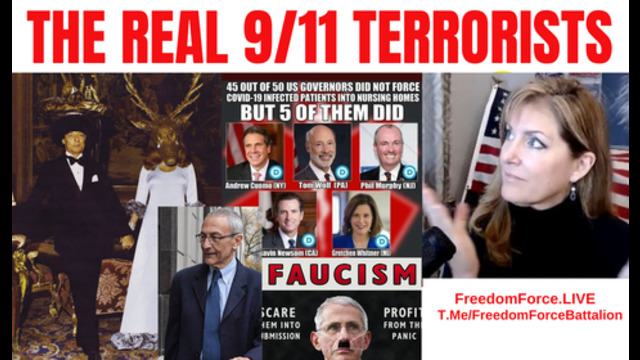 The REAL 911 Terrorists 10-9-21