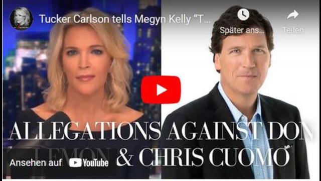 Tucker Carlson tells Megyn Kelly “There’s No Question” Chris Cuomo is Getting Fired 27-9-2021