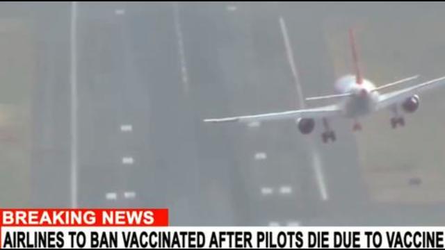 Airlines beginning ban vaccinated passengers due to deaths of so many pilots 14-10-2021