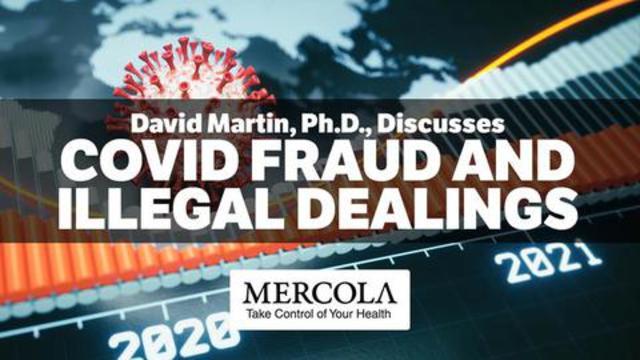 COVID Fraud and Illegal Dealings- Interview with David Martin, Ph.D. 18-10-2021