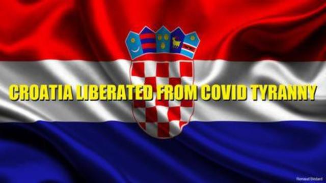 CROATIA LIBERATED FROM COVID TYRANNY 3-10-2021