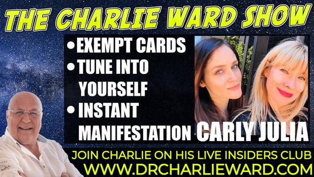 EXEMPT CARDS,TUNE INTO YOURSELF,INSTANT MANIFESTATION WITH CARLY, JULIA & CHARLIE WARD 26-10-2021