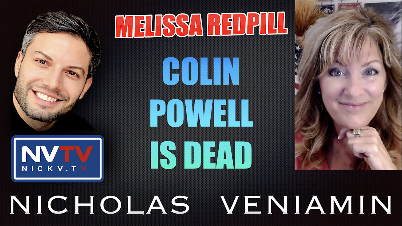 Melissa Redpill Discusses Colin Powell Is Dead with Nicholas Veniamin 19-10-2021