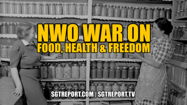 NWO WAR ON FOOD, HEALTH & FREEDOM 13-10-2021