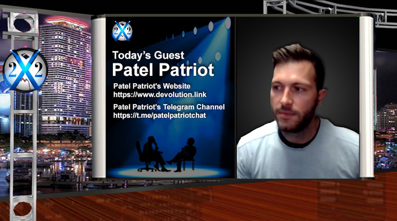 Patel Patriot - The Stage Is Set, In The End The [DS] Will Cease To Exist 15-10-2021