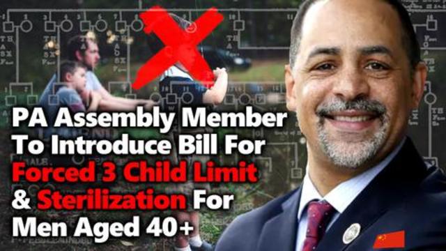 Pennsylvania Congressman - Forced sterilization for 40+ year olds or 3 or more kids 5-10-2021