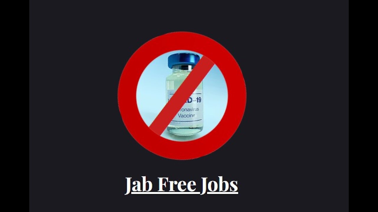 Posting in JabFreeJobs.info website - Jobs that do not require the Vax 7-10-2021